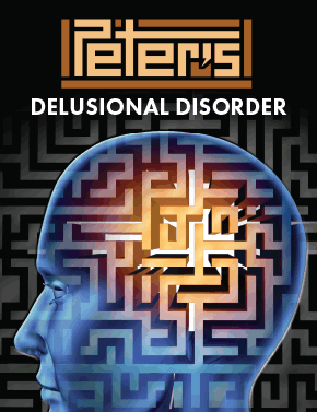 Peter’s Delusional Disorder