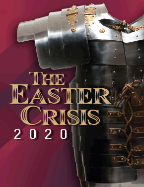 The Easter Crisis of 2020