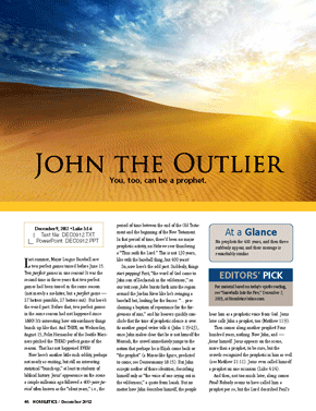 John the Outlier