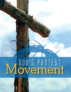God’s Protest Movement
