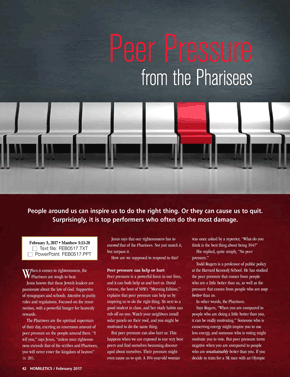 Peer Pressure from the Pharisees