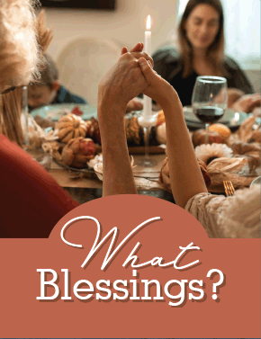 What Blessings?