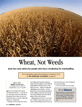 Wheat, Not Weeds