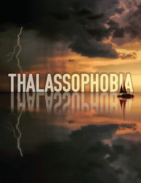 Thalassophobia