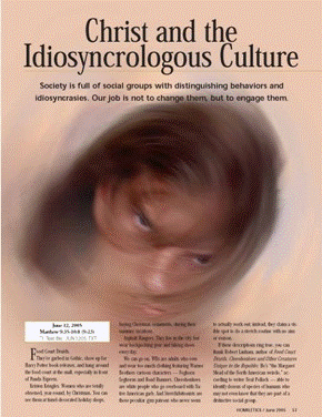 Christ and the Idiosyncrologous Culture