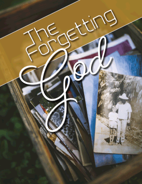 The Forgetting God