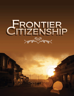Frontier Citizenship