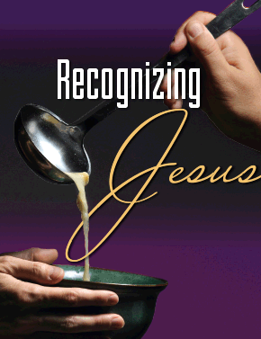 Recognizing Jesus