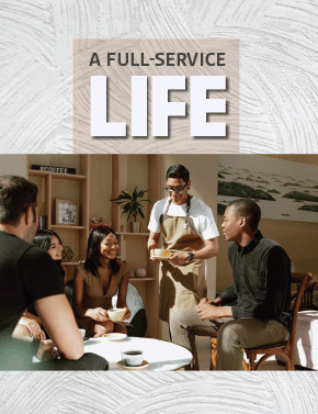 A Full-Service Life