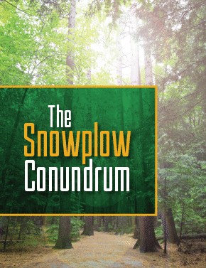 The Snowplow Conundrum