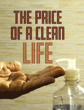 The Price of a Clean Life